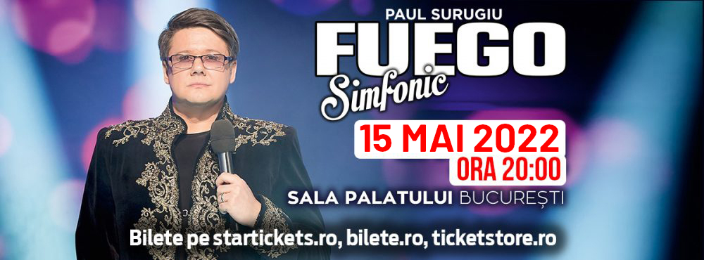Concertul lui Paul Surugiu-Fuego de la Sala Palatului a fost reprogramat pentru data de 15 mai 2022, ora 20:00